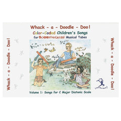 Boomwhacker Whack-a-doodle Doo! Songbook