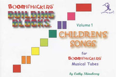 Boomwhacker Building Blocks Children's Songs- Volume 1