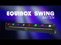 Equinox Swing Batten LED Beam Light Effect